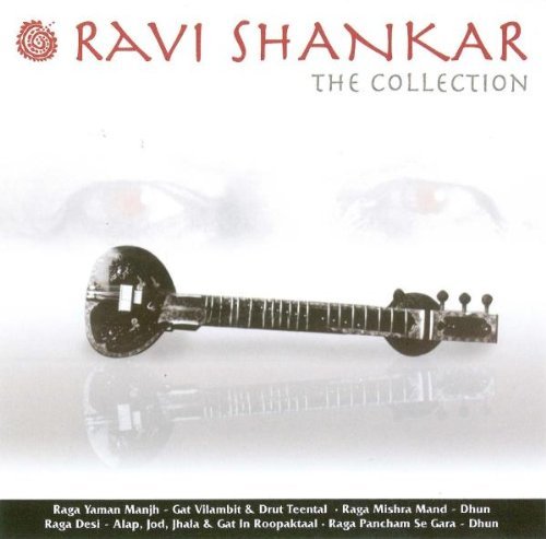 Ravi Shankar - The Collection