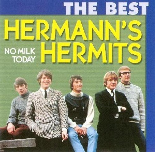 Hermann's Hermits - No Milk Today - The Best