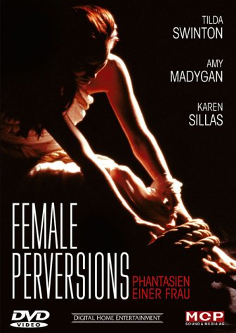 DVD - Female Perversions - Phantasien einer Frau