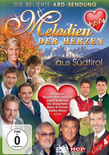  - Melodien der Herzen aus Südtirol