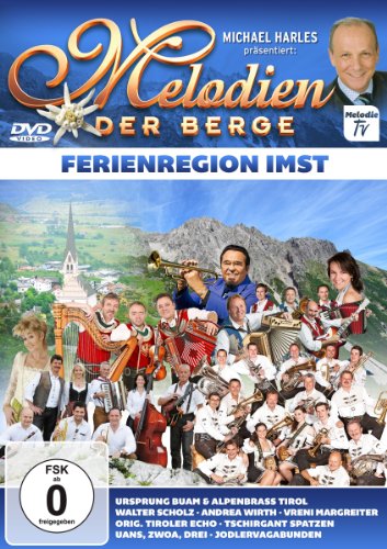 - Melodien der Berge - Ferienregion Imst
