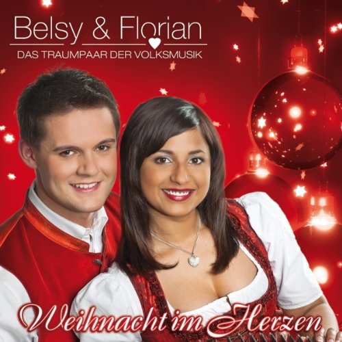 Belsy & Florian - Weihnacht im Herzen
