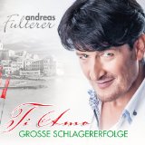 Andreas Fulterer - 20 Schlager des Südens