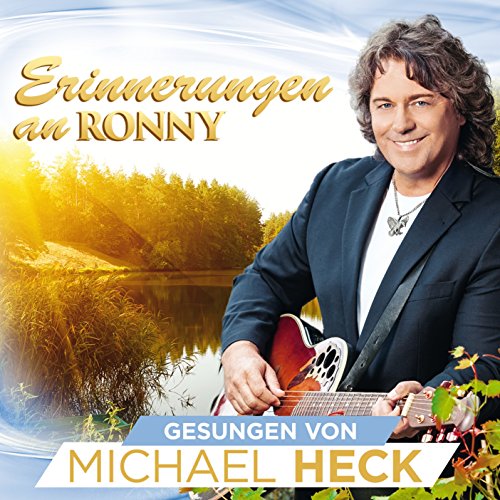 Michael Heck - Erinnerungen an Ronny - 20 große Hits