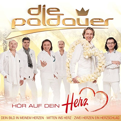 Paldauer , Die - Hör auf dein Herz