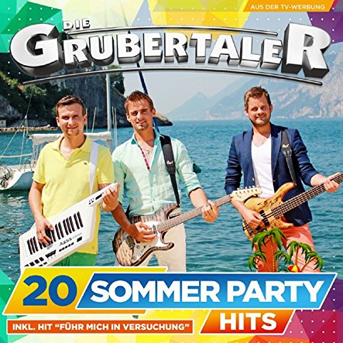Die Grubertaler - 20 Sommer Partyhits (inkl. Hit