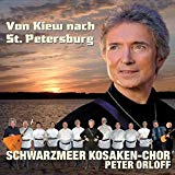 Orloff , Peter & Schwarzmeer Kosaken-Chor - Peter Orloff Schwarzmeer Kosaken-Chor Das Wolgalied Ich bete an die Macht der Liebe Box mit 2 DVD's