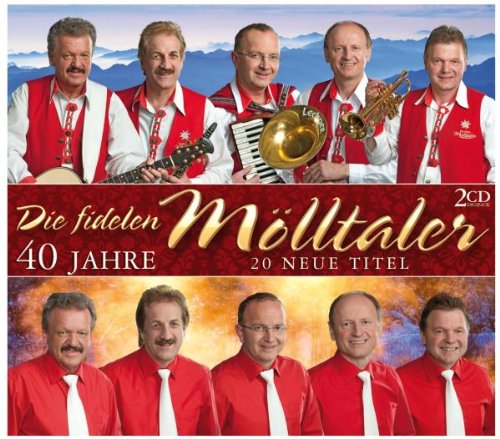 die Fidelen Mölltaler - 40 Jahre