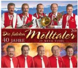 Die fidelen Mölltaler - Gemeinsame Jahre