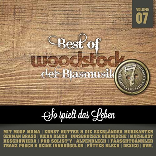  - Best Of Woodstock der Blasmusik