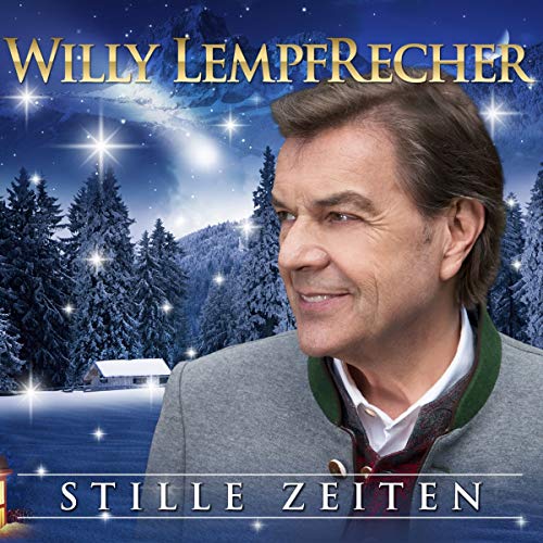 Willy Lempfrecher - Stille Zeiten - Das Weihnachtsalbum