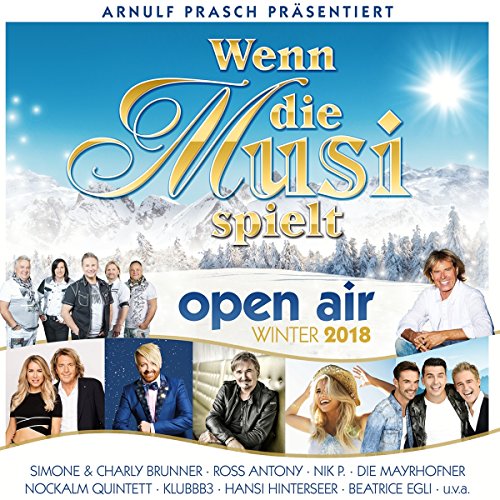 Sampler - Wenn die Musi spielt - Open Air Winter 2018