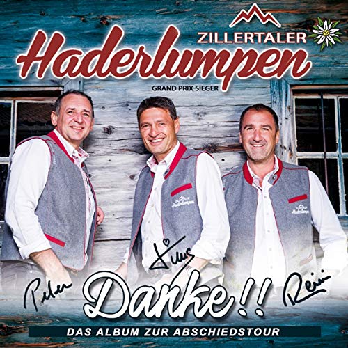Zillertaler Haderlumpen - Danke!! Das Album zur Abschiedstour