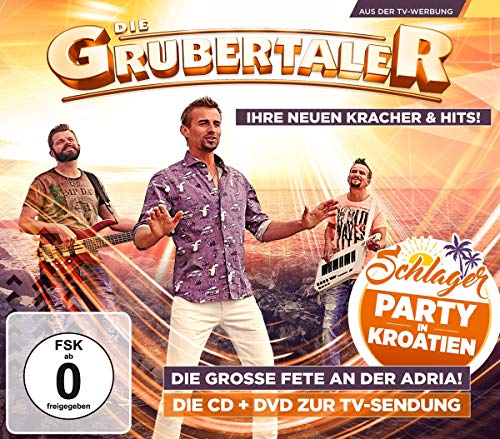 Die Grubertaler - Schlagerparty in Kroatien