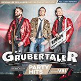 Die Grubertaler - Die größten Partyhits Vol. 7 (das neue Album 2016)