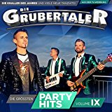 Die Grubertaler - Die größten Partyhits - Vol. 8 (Das neue Album 2017)