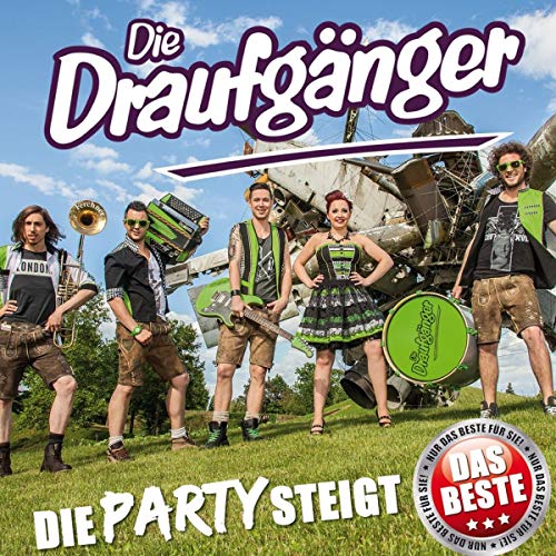 Die Draufgänger - Die Party steigt