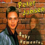 Jansen , Peter - Baby Namenlos (Maxi)