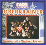 Igor und Seine Oberkrainer - Winterzeit-Weihnachtszeit