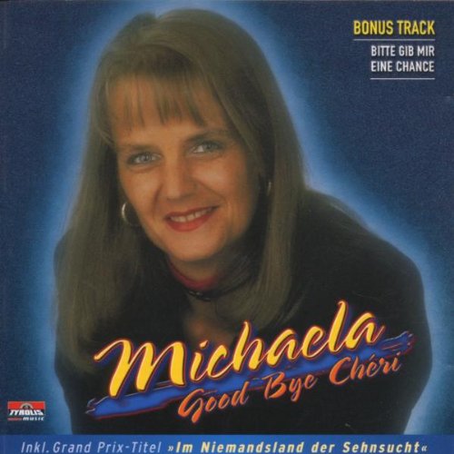 Michaela - Good Bye Cheri