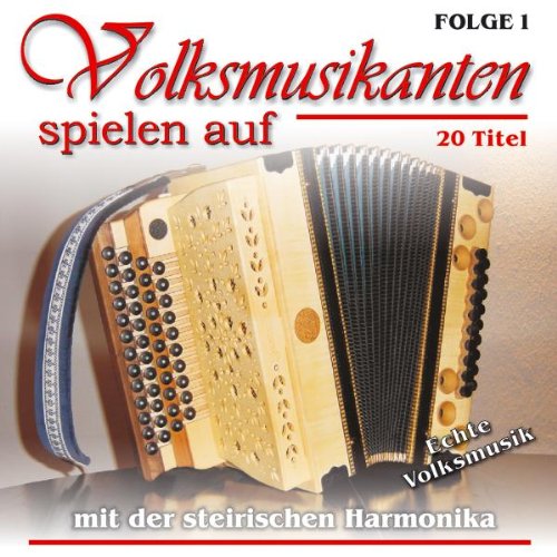 Various - Volksmusikanten spielen auf mit der Steirischen Harmonika - Echte Volksmusik - Instrumental - Folge 1