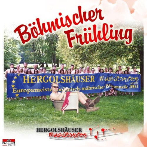 Hergolshäuser Musikanten - Böhmischer Frühling