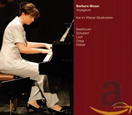 Moser , Barbara - Voyageurs - Beethoven, Schubert, Liszt, Grieg, Weber