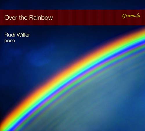 Wilfer , Rudi - Over the Rainbow