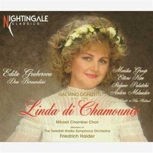 - Donizetti: Linda di Chamounix (Gesamtaufnahme(ital.),Aufnahme 1993)