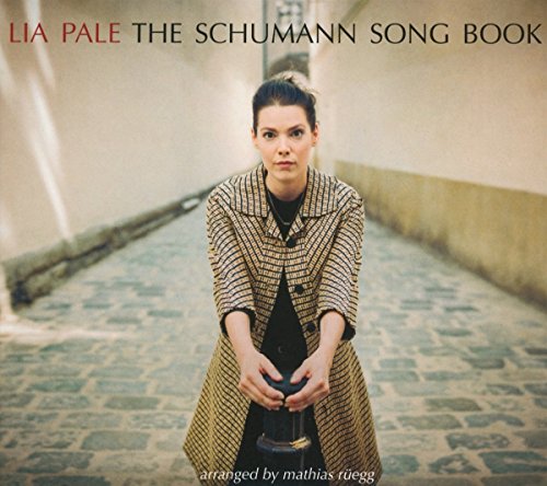  - The Schumann Songbook