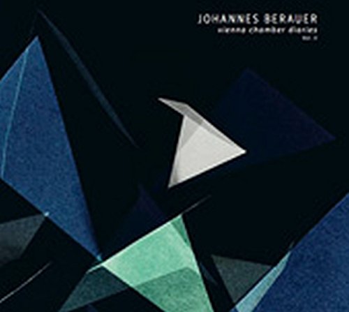 Berauer , Johannes - Vienna Chamber Diaries Vol.2