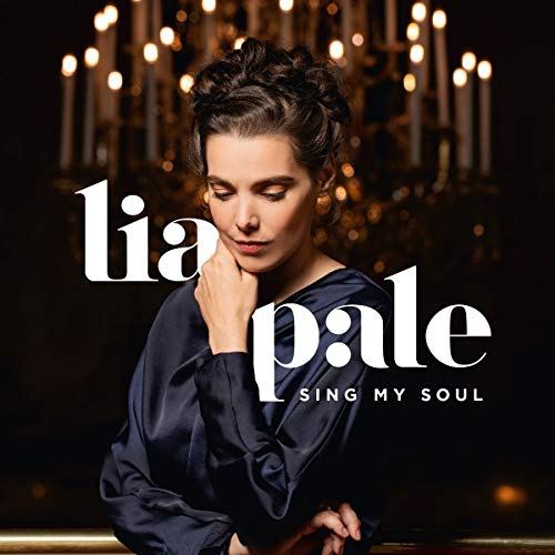 Pale,Lia, Rueegg,Mathias, Händel,Georg Friedrich - Sing My Soul
