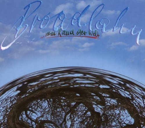 Broadlahn - Vom Rand der Welt