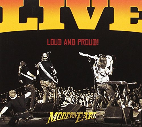 Modern Earl - Loud and Proud - Live