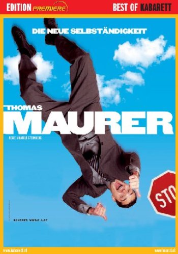 Maurer , Thomas - Die neue selbstständigkeit
