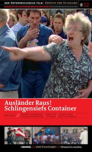  - Ausländer Raus! - Schlingensiefs Container / ...