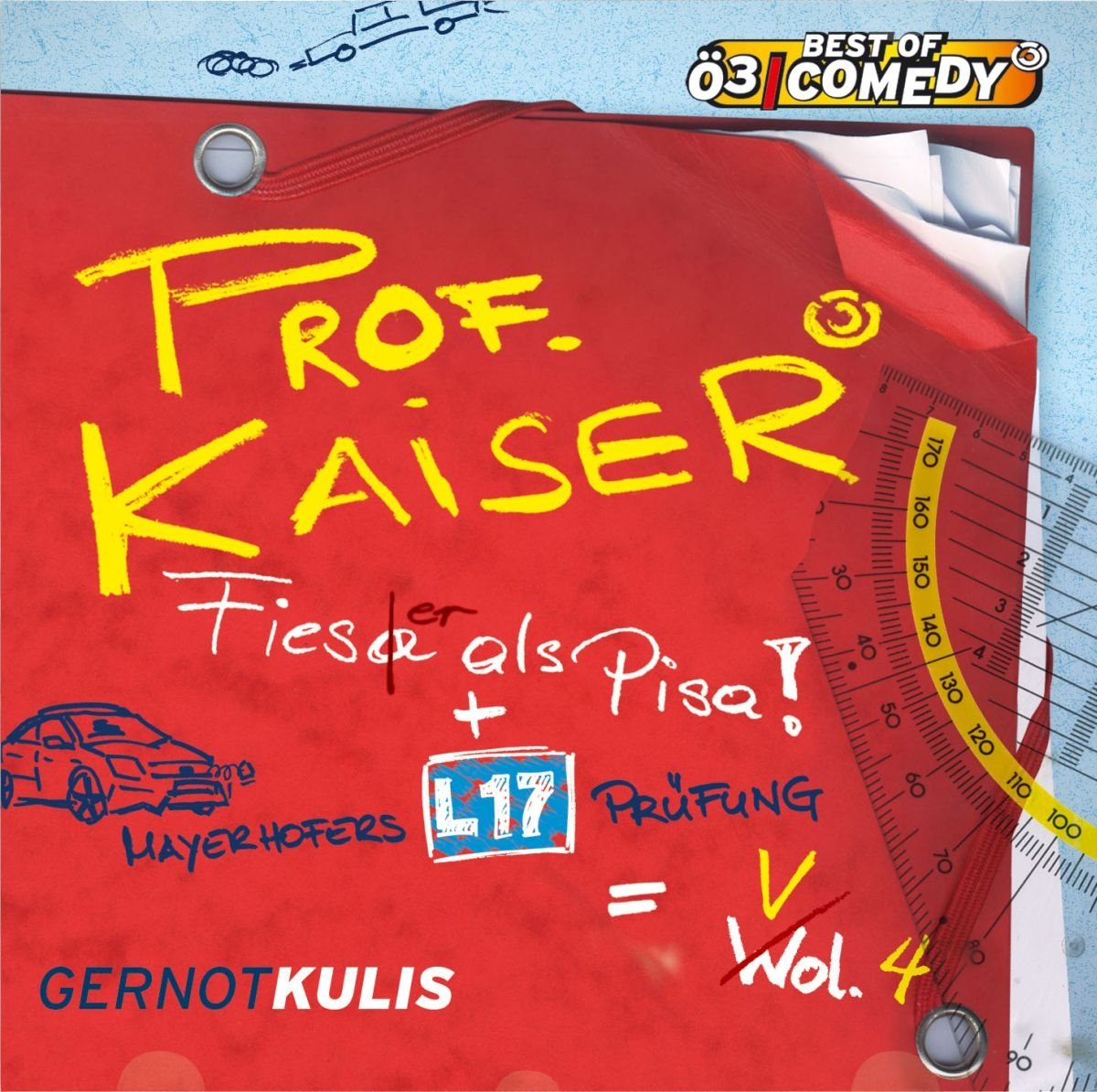 Kulis , Gernot - Prof. Kaiser Vol.4 (Ö3 - Best of Comedy)