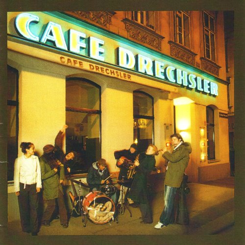 Cafe Drechsler - Cafe Drechsler Is Back