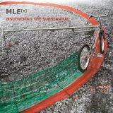 Mle - Discovering the Substantial