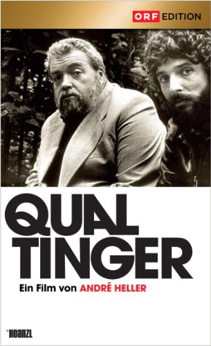 - QUALTINGER - Ein Film von André Heller
