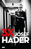  - Josef Hader - Hader spielt Hader