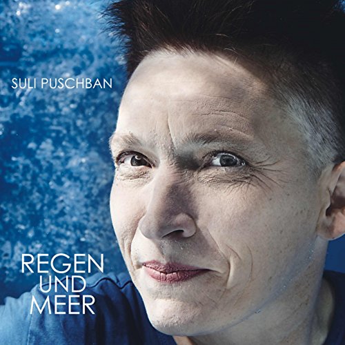 Puschban , Suli - Regen und Meer