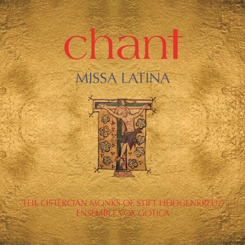 Cistercian Monks of Stift Heiligenkreuz - Chant-Missa Latina