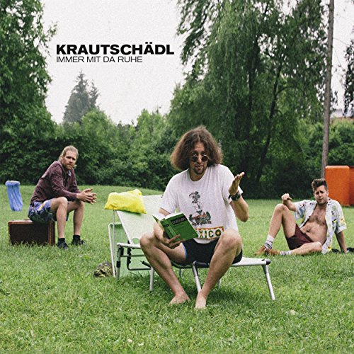 Krautschädl - Immer mit Da Ruhe