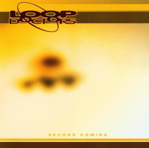 Loop Doctors - Second Coming