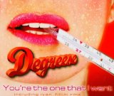 Degreese - You're The One That I Want (Maxi)