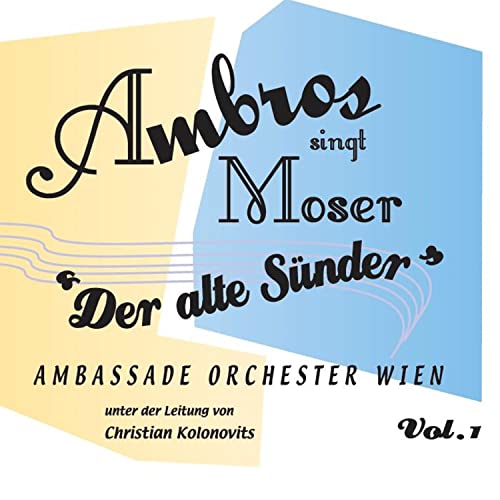 Ambros , Wolgang - Ambros singt Moser: ''Der alte Sünder'' (Vinyl)