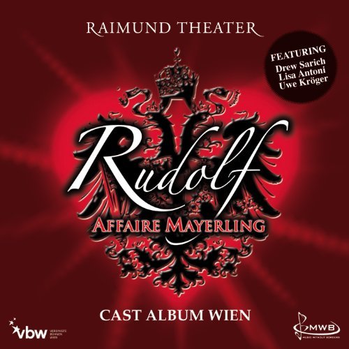 Cast Album Wien - Rudolf Affaire Mayerling