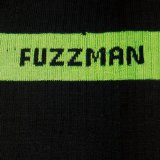 Fuzzman - Trust Me Fuckers