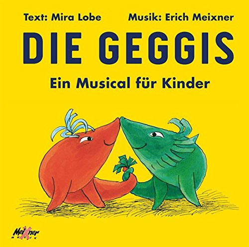  - Die Geggis: Ein Musical für Kinder